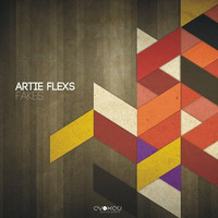 Artie Flexs - Fakes (Daniel Gomez Remix)(Cut) by Artie Flexs