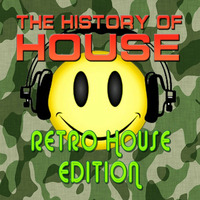 The History Of House - Retro House Edition by Anthonyrom