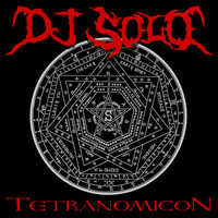 Tetranomicon by DJ SOLO