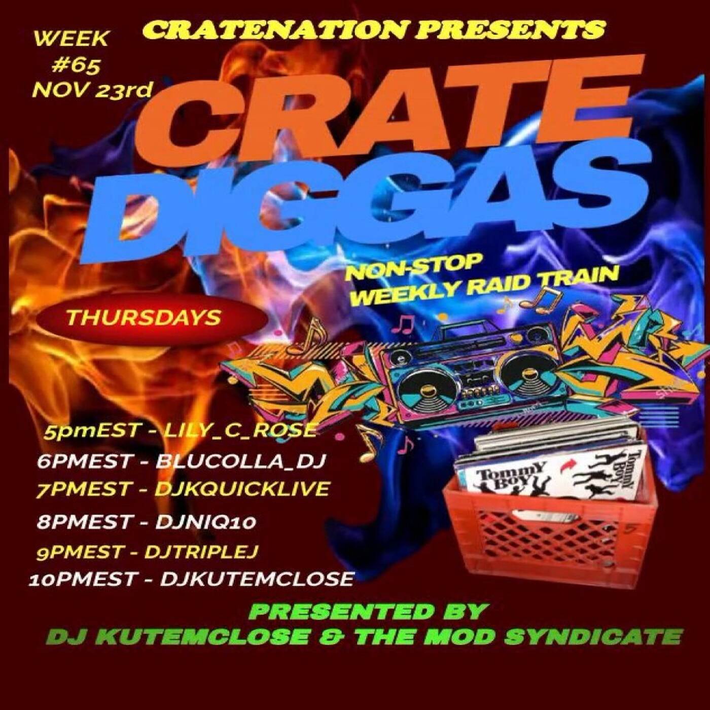 The Crate Diggas Non-Stop WeeklyRaidTrain#65 Hosted By @djkutemclose 7-8PMEST‼️| @djkquicklive IN THE MIX (Nov 23, 2023) episode artwork