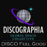 DISCOGRAPHIA-Disco Feel Good (Powermix) by * Mr. TOM *