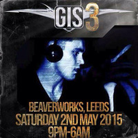 GIS 3 Kranked 3am Set by James O'Haire