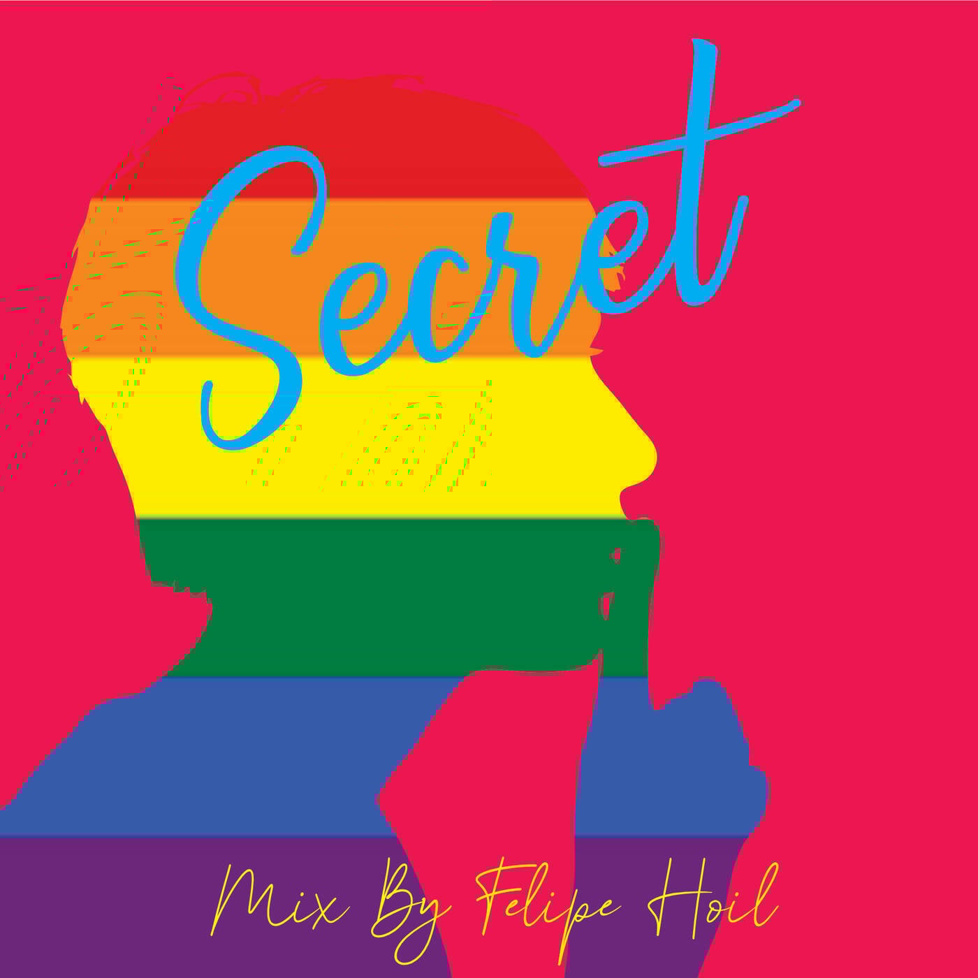 Secret - Dj Felipe Hoil