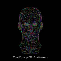 The Story Of Kraftwerk (Audio Documentary) by White Lion Radio