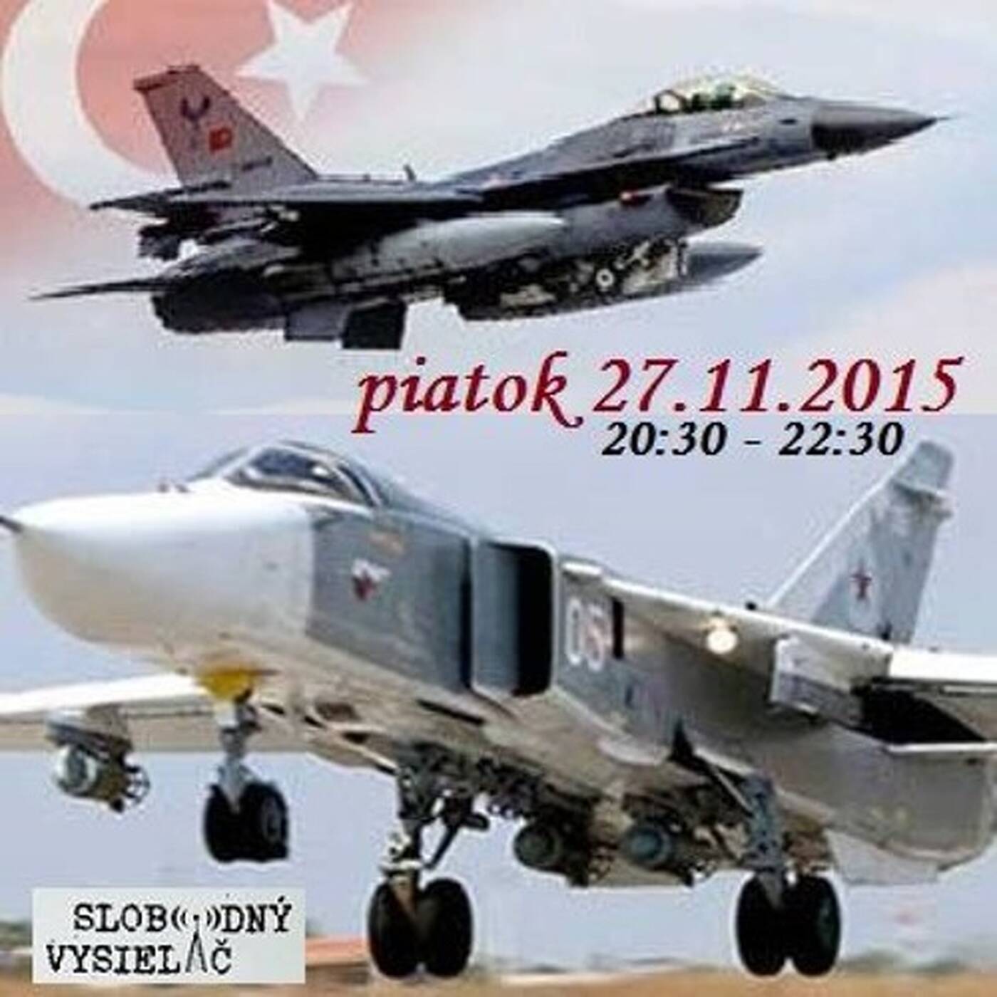 Hodina Vlka 07 - 2015-11-27 Turecko-ruská vojnová sekera episode artwork