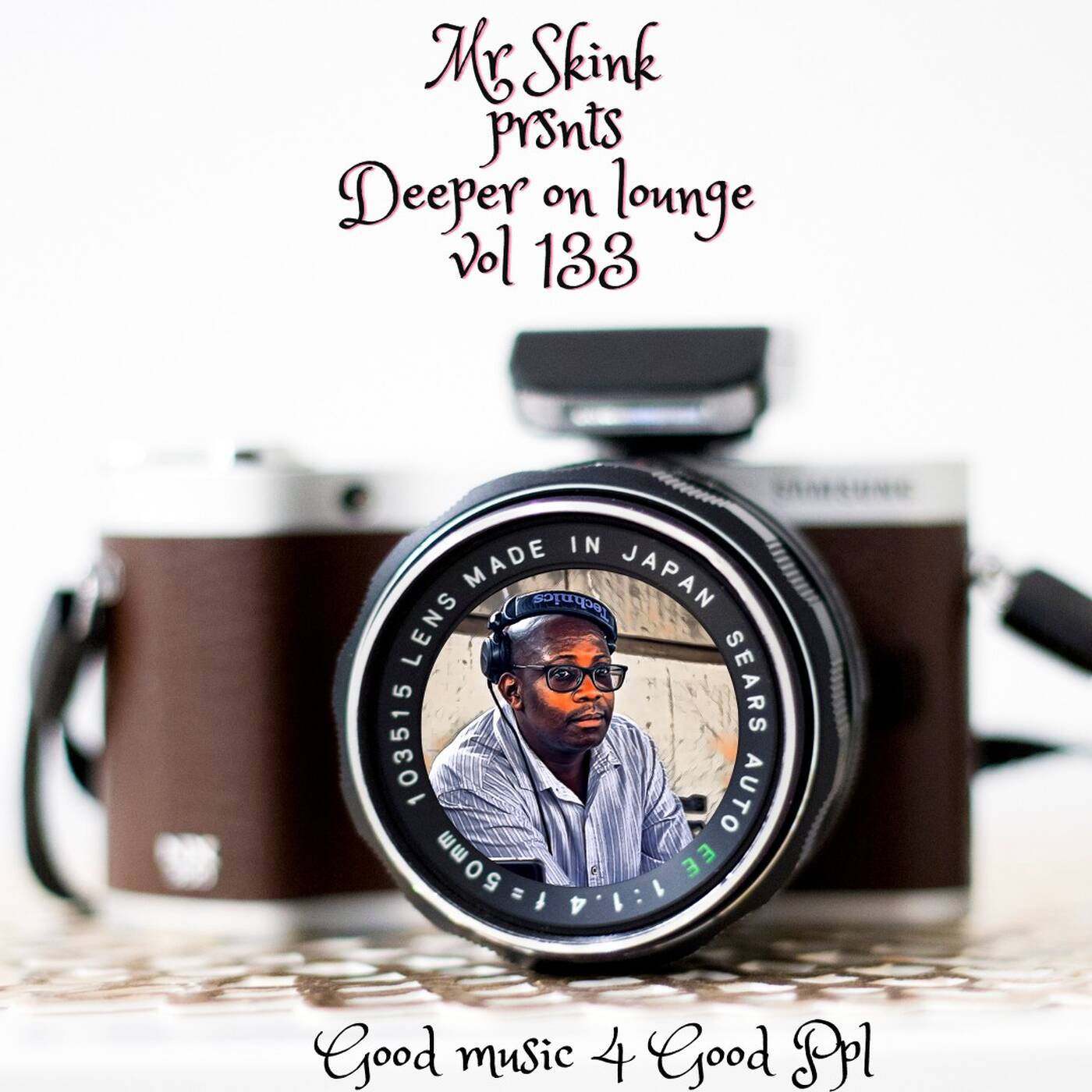 - Mr Skink Prsnts-Deeper On Lounge vol 133 episode artwork
