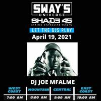 DJ Joe Mfalme Set (Sway In The Morning) by Dj Joe Mfalme