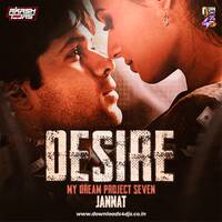 Desire My Dream Project 7 - DJ Akash Tejas X Jannat