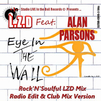 L.Z.D Feat. Alan Parsons - Eye in The Wall (L.Z.D Mix)