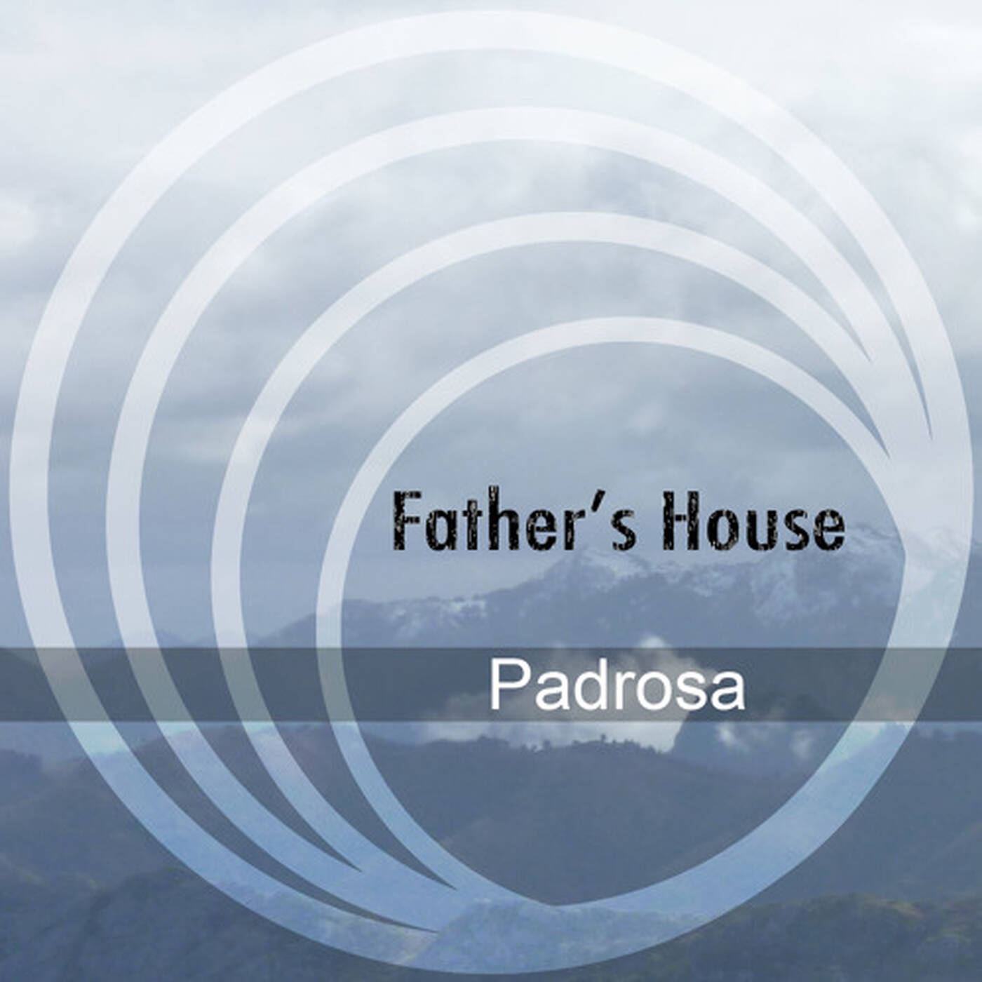 Padrosa - Father's House // Dandelion episode artwork