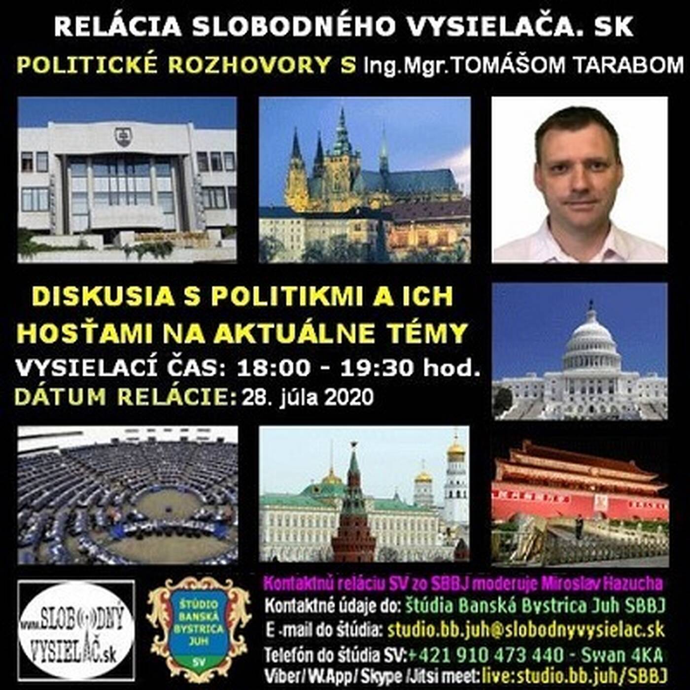Politické rozhovory 53 - 2020-07-28 Ing. Mgr. Tomáš Taraba episode artwork