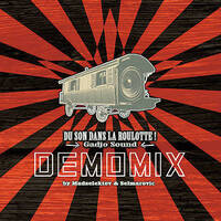 Du Son Dans La Roulotte ! (Gadjo Sound) - DEMOMIX by DU SON DANS LA ROULOTTE ! (Gadjo Sound)