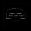 Lantonic Sounds of Deep