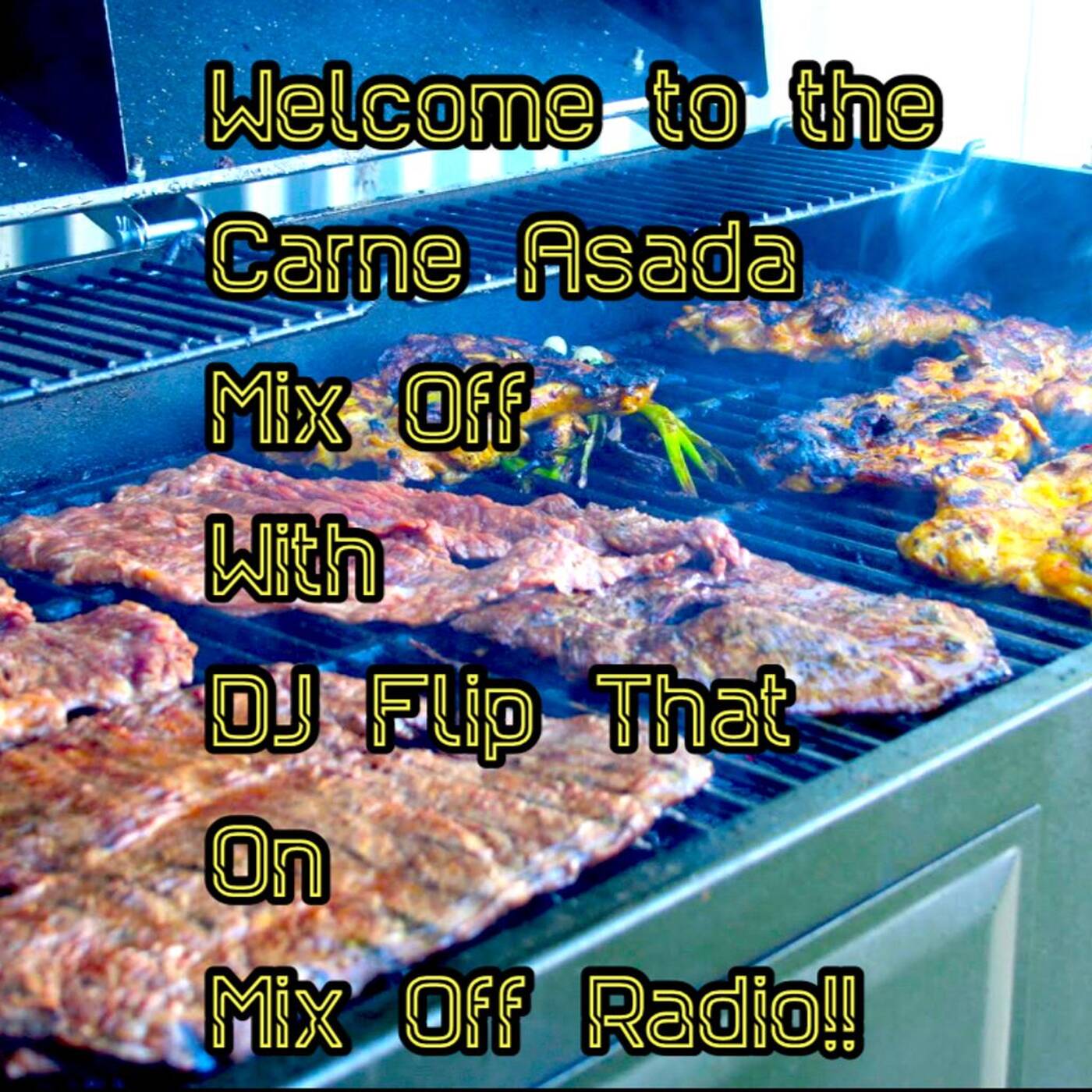 Carne Asada Mix Off 5/15/22 ( DJ Mix) Cumbia/Mexicano episode artwork