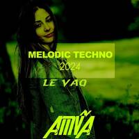 Le VAQ - Mélodic Techno &amp; Techno Machine Act. 37 by Cédric VAQUÉ