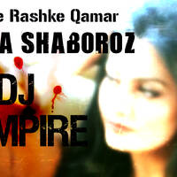 Mere Rashke Qamar(Female)-Remix By Dj VamPire by NiPuna Samarasekara