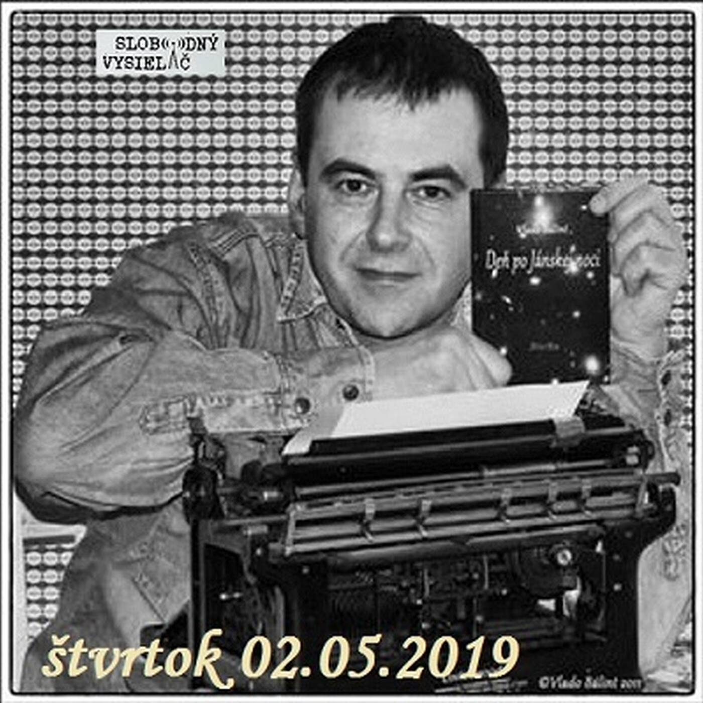 Hudobný hosť - 2019-05-02 Vlado Bálint episode artwork
