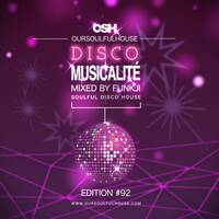 MUSICALITÉ #92 Edition - OSH by funkji Dj
