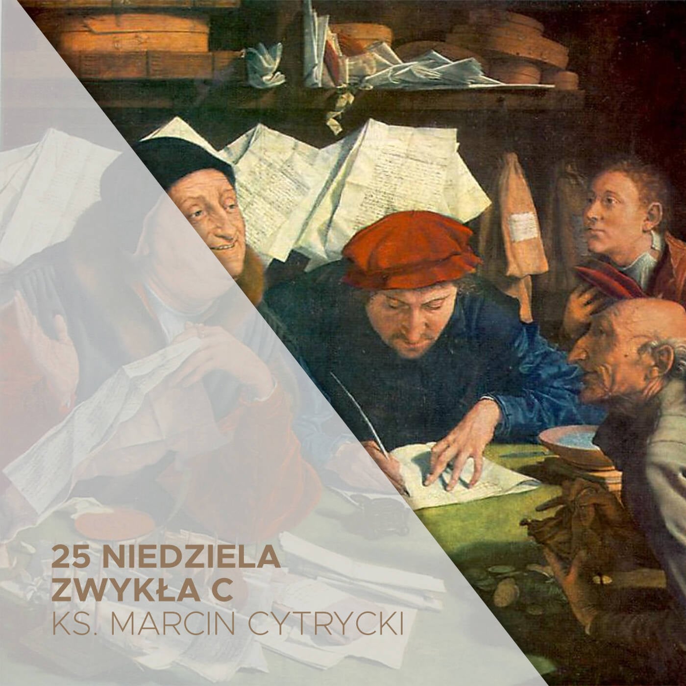 18.09.2022 - 25 Niedziela Zwykła C - ks. Marcin Cytrycki episode artwork