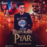 Temporary Pyaar - Kaka (Remix) DJ Ashu Indore by Remixfun.in