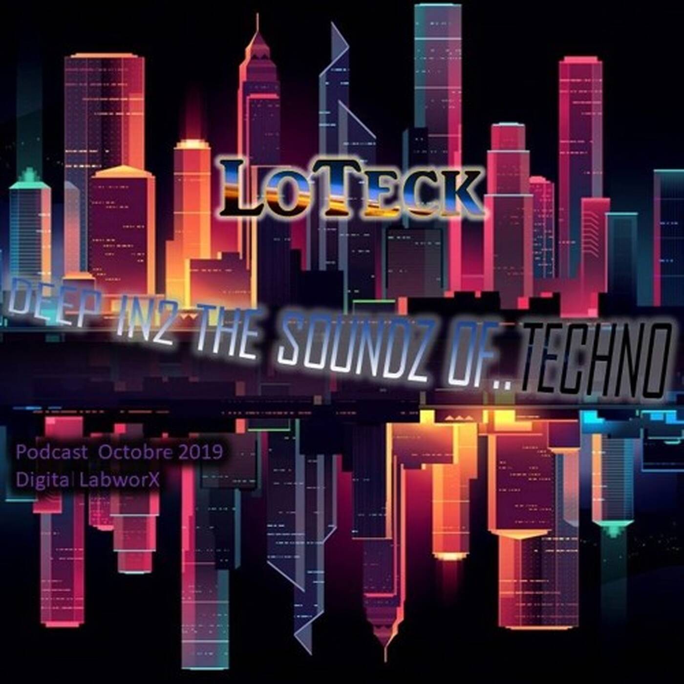 Deep Into The Soundz Of Techno Oct '19 episode artwork
