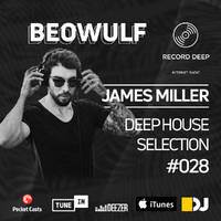Deep House Selection 028: Beowülf by djsets4u
