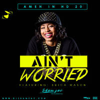 Amen in HD 20-Dj S-kam Zac ( Ain't Worried Edition ) by DJ S-kam Zac