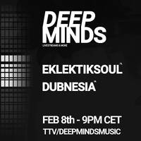 Deep Minds #016 ft. EklektikSoul &amp; Dubnesia by Darksize