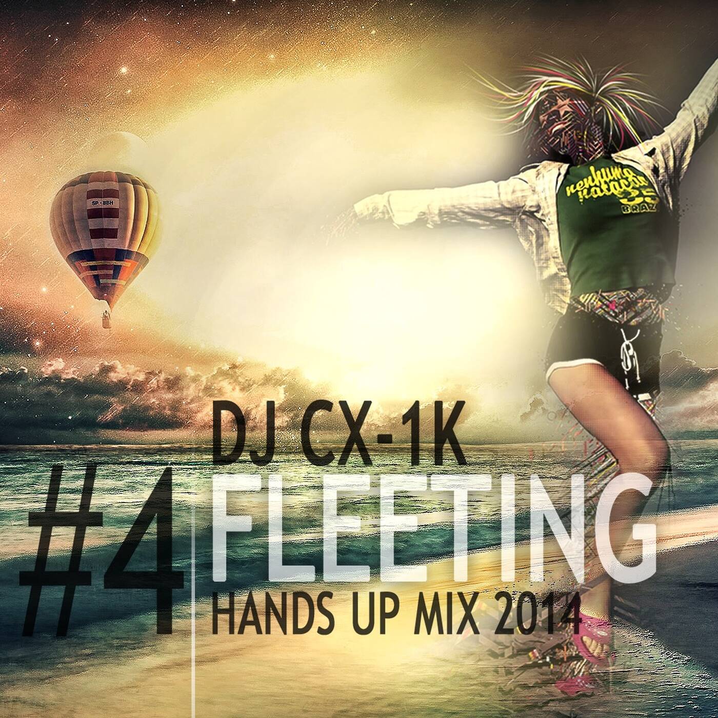 DJ CX-1k - Fleeting [Hands Up Mix 2014 #4] episode artwork