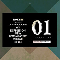 DJ Rok`Am - My Definition Of A Boombastic Mixtape Style vol. 1 (60s R&amp;B and Soul) by DJ ROK`AM REMIXES