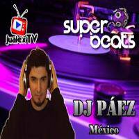 20120818 Set 2 - Dj Páez by djpaezmx