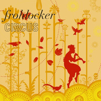 Circus by Frohlocker