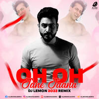 Oh Oh Jane Jaana (2023 Remix) - DJ Lemon by All Indian DJs Drive