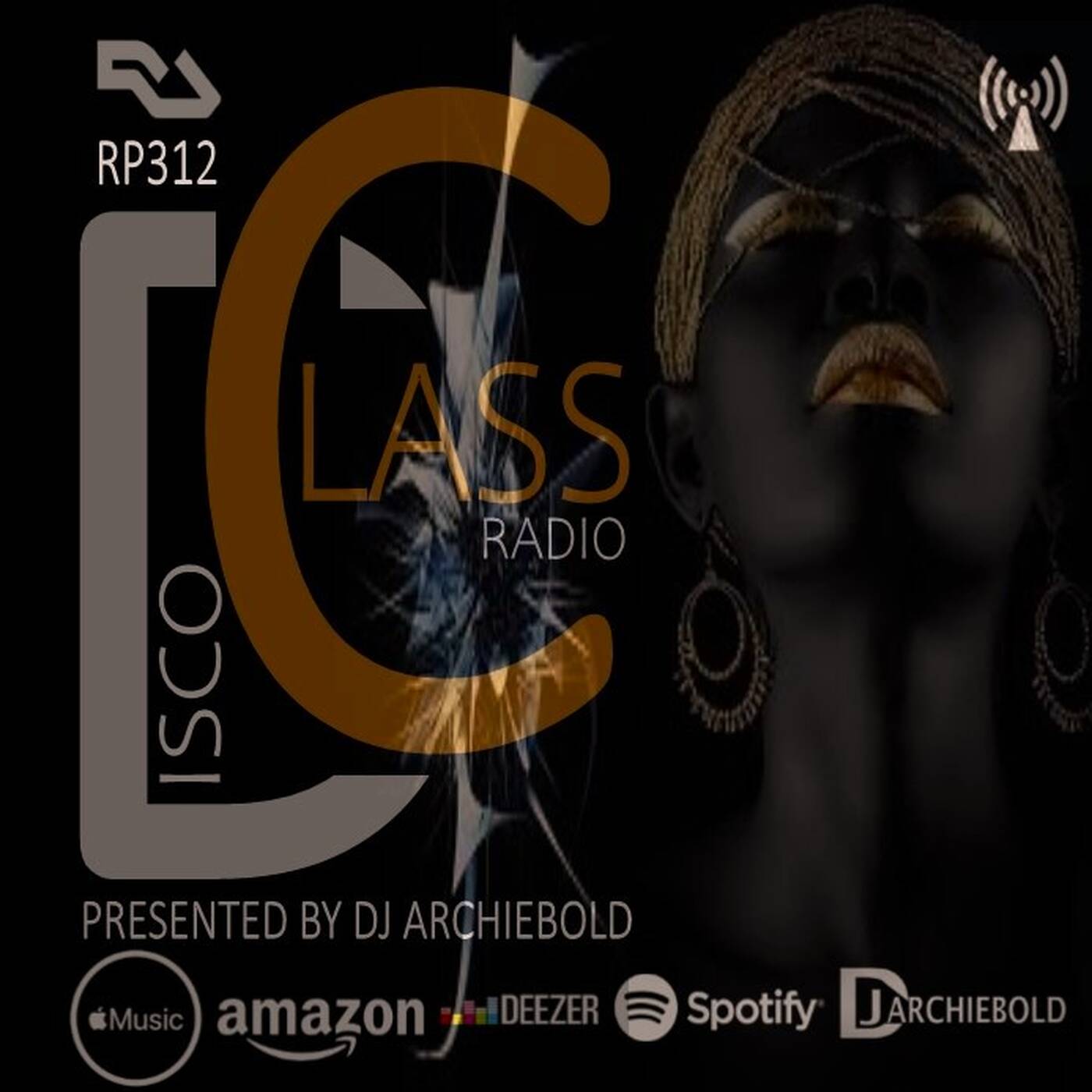 Disco Class Radio RP.312 Presented by Dj Archiebold 13 Oct 2023 Inliner] Underground Ep live episode artwork