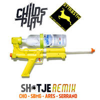 ChildsPlay - Shotje ft. Cho, SBMG, Ares &amp; Serrano (STTRBSTN Remix) by STTRBSTN