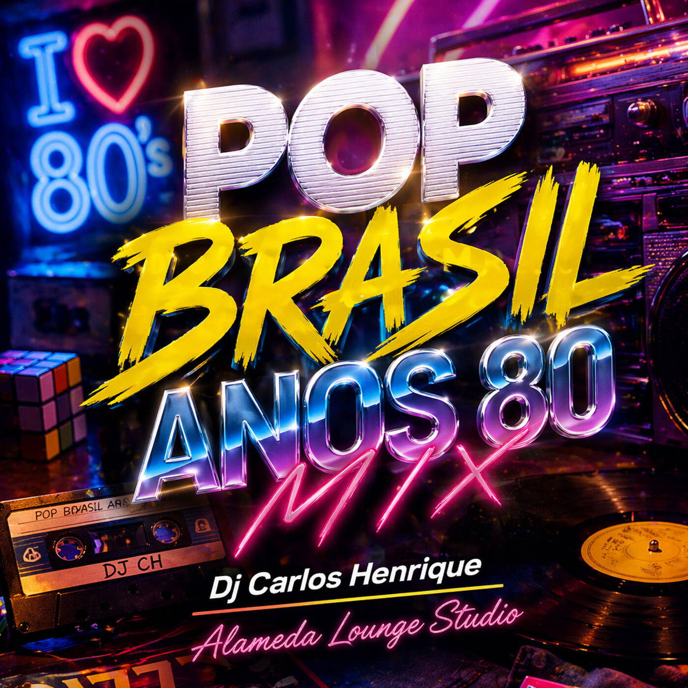 POP BRASIL ANOS 80 90 REMIX DJCH episode artwork