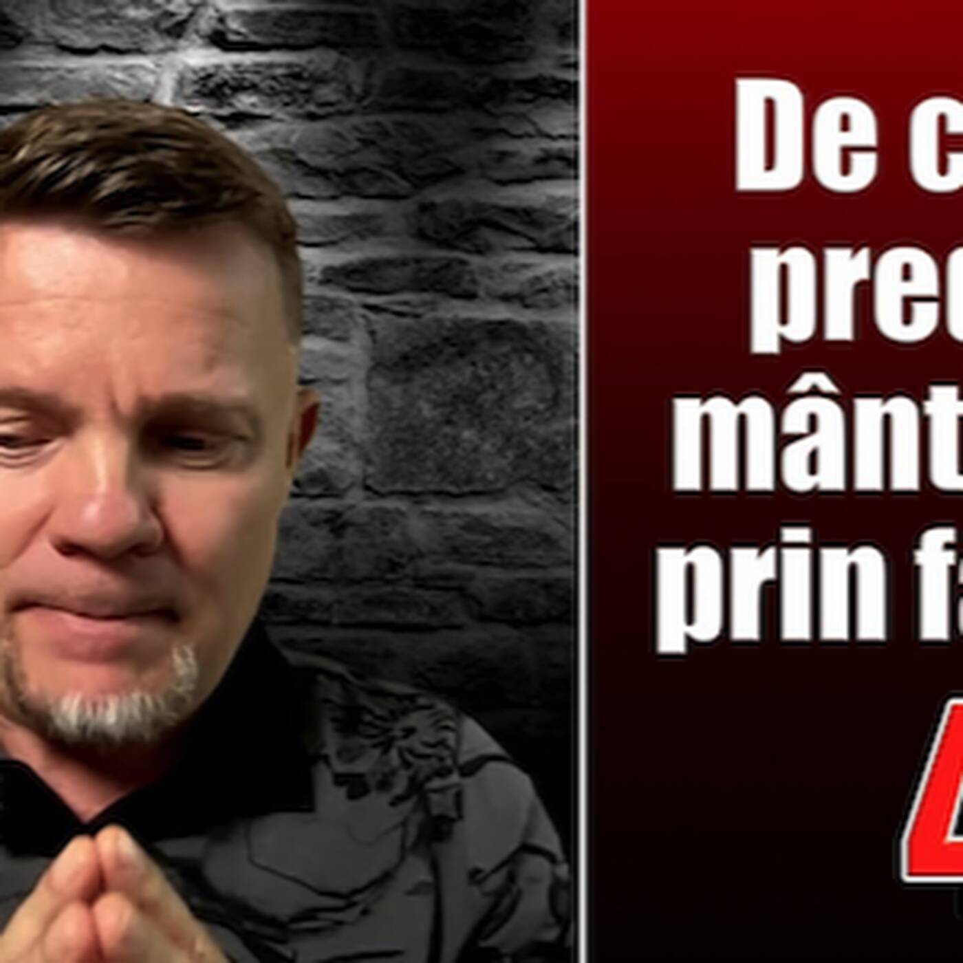 De ce se predică mântuirea prin fapte (parte IV) episode artwork