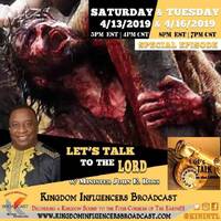 Let's Talk To The Lord: The Resurrection with Bishop Amos L Horton Prof. Shalonda Y Williams and Pastor Guy Reed by Urban Movement Radio