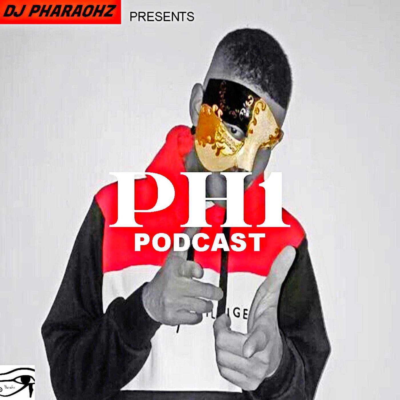 DJ Pharaohz: PH1 Podcast Sessions 2 (Oct 2019) episode artwork