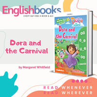 Dora and the Carnival by EnglishBooks