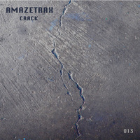 Amazetrax - Crack by Amazetrax
