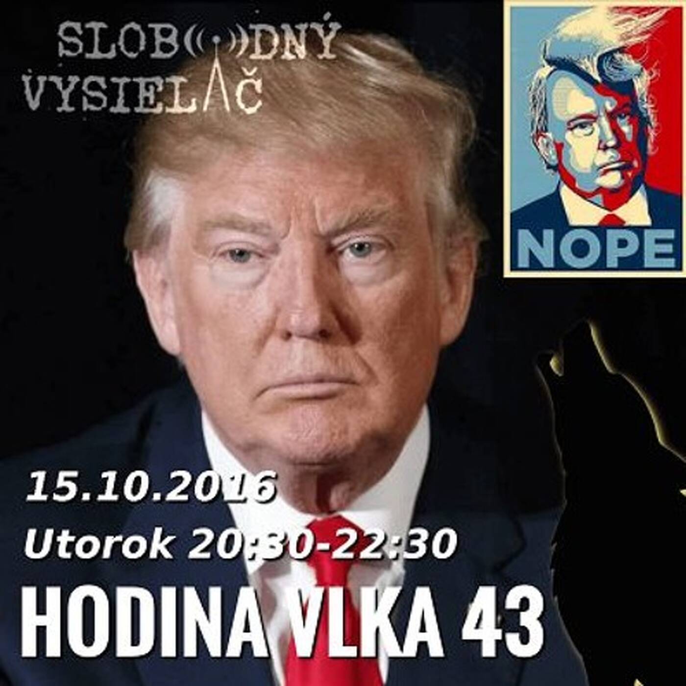 Hodina Vlka 43 - 2016-11-15 udalosti aktuálneho týždňa… Voľby v USA II. episode artwork