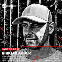 SWITCH CODE #EP16 - Birkenlauber by Switch Code by Switch Entertainment