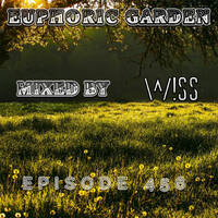 Euphoric Garden Podcast