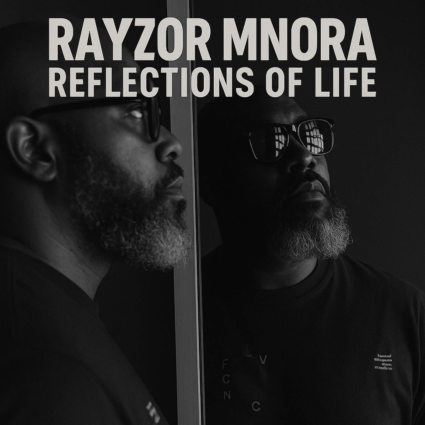 Reflections Of Life- mixed by Rayzor Minora episode artwork