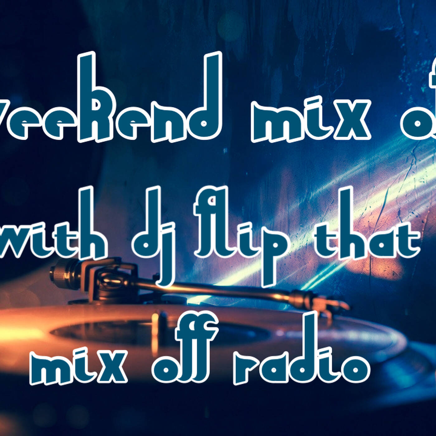 Weekend Mix Off 2-6-26 (DJ Mix) OpenFormat-MusicVariety- episode artwork