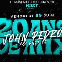 20 ANS DE MIX JOHN PEDRO @ MUST NIGHT CLUB / DUFF DJ B2B JULIUS DJ VINYLES LIVE SET (05/06/26) by JOHN PEDRO AKA DUFF DJ