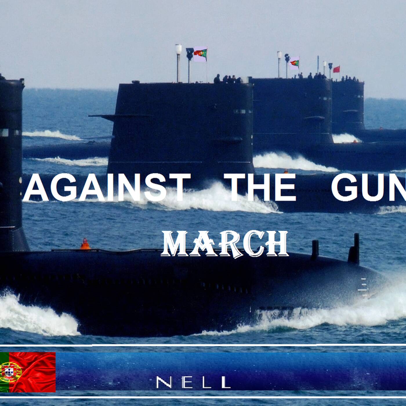 AGAINST THE GUNS MARCH - (DEEP MARCH BEAT VERSION)