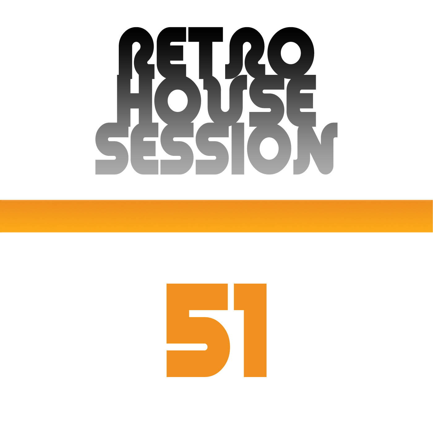 Retro House Session 51 episode artwork