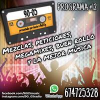 90-05 Programa 12 by Javi Martín - doctor eNeRGy